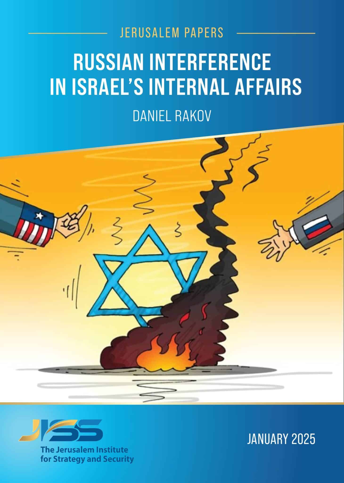 Russian Interference in Israel’s Internal Affairs