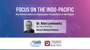 Dr. Alon Levkowitz: Korea's Defense Posture