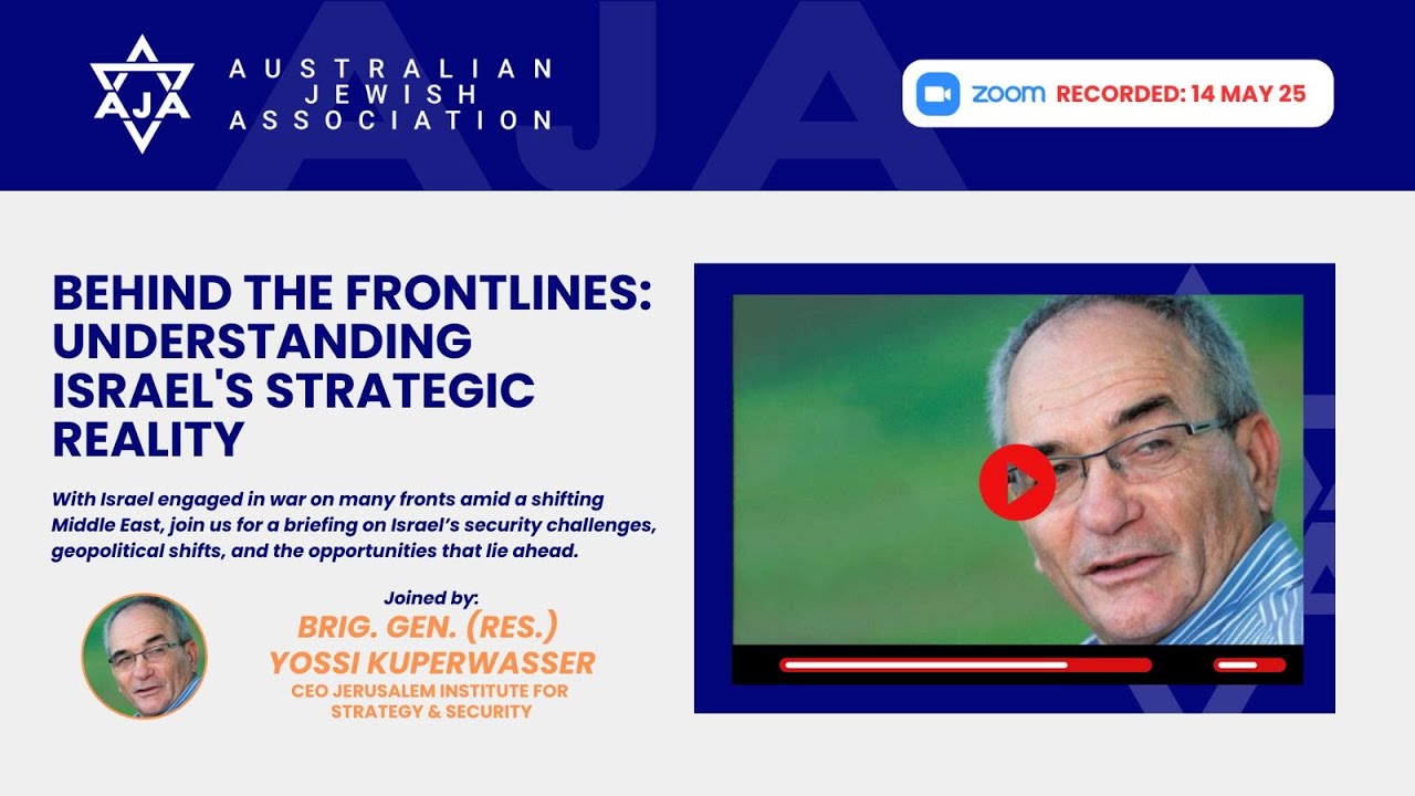 Behind the Frontlines: Understanding Israel's Strategic Reality with Yossi Kuperwasser