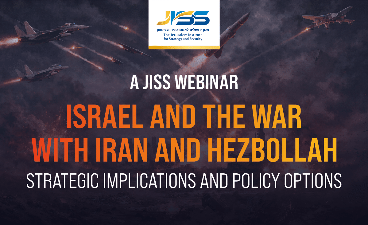 Israel and the War with Iran and Hezbollah: Strategic Implications and Policy Options